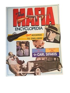The Mafia Encyclopedia Softcover Book by Carl Sifakis